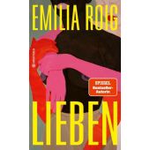 Lieben, Roig, Emilia, Hanser Berlin, EAN/ISBN-13: 9783446279834