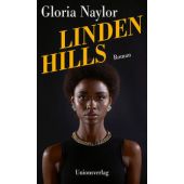 Linden Hills, Naylor, Gloria, Unionsverlag, EAN/ISBN-13: 9783293005853