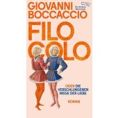 Filocolo, Boccaccio, Giovanni, AB - Die andere Bibliothek GmbH & Co. KG, EAN/ISBN-13: 9783847704881