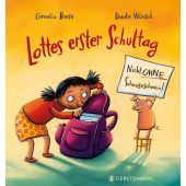 Lottes erster Schultag, Boese, Cornelia, Gerstenberg Verlag GmbH & Co.KG, EAN/ISBN-13: 9783836962537