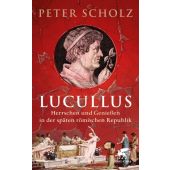 Lucullus, Scholz, Peter (Professor), Klett-Cotta, EAN/ISBN-13: 9783608987782