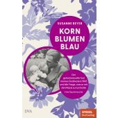 Kornblumenblau, Beyer, Susanne, DVA Deutsche Verlags-Anstalt GmbH, EAN/ISBN-13: 9783421070425