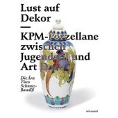 Lust auf Dekor, Wienand Verlag, EAN/ISBN-13: 9783868321821