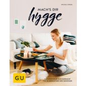 Mach's dir hygge, Zweig, Nicole, Gräfe und Unzer, EAN/ISBN-13: 9783833863332