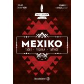 Salt & Silver Mexiko, Riffelmacher, Johannes/Kosikowski, Thomas, Christian Brandstätter, EAN/ISBN-13: 9783710604218