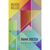 Mama Odessa, Biller, Maxim, Fischer, S. Verlag GmbH, EAN/ISBN-13: 9783596711598
