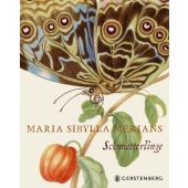 Maria Sibylla Merians Schmetterlinge, Heard, Kate, Gerstenberg Verlag GmbH & Co.KG, EAN/ISBN-13: 9783836921268