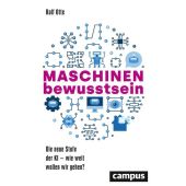 Maschinenbewusstsein, Otte, Ralf, Campus Verlag, EAN/ISBN-13: 9783593514703