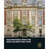Masterworks from the Neue Galerie New York, Prestel Verlag, EAN/ISBN-13: 9783791355818