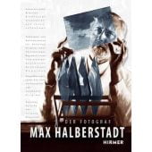 Max Halberstadt, Hirmer Verlag, EAN/ISBN-13: 9783777444987