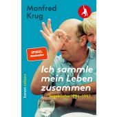 Manfred Krug. Ich sammle mein Leben zusammen, Krug, Manfred, Kanon Verlag Berlin GmbH, EAN/ISBN-13: 9783985681174