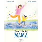 Meine großartige Mama, Quinn, Susan, Midas Verlag AG, EAN/ISBN-13: 9783038763369