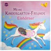 Meine Kindergarten-Freunde. Einhörner, Arena Verlag, EAN/ISBN-13: 9783401721842