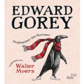 Edward Gorey - Großmeister des Grotesken, AB - Die andere Bibliothek GmbH & Co. KG, EAN/ISBN-13: 9783847704850