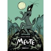 Meute, Kröger, Noëlle, Reprodukt Dirk Rehm, EAN/ISBN-13: 9783956404283