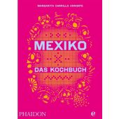 Mexiko: Das Kochbuch, Carrillo Arronte, Margarita, Edel Germany GmbH, EAN/ISBN-13: 9783944297163