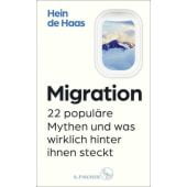 Migration, Haas, Hein de, Fischer, S. Verlag GmbH, EAN/ISBN-13: 9783103975345