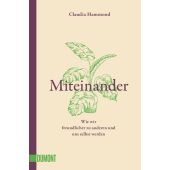 Miteinander, Hammond, Claudia, DuMont Buchverlag GmbH & Co. KG, EAN/ISBN-13: 9783832167332