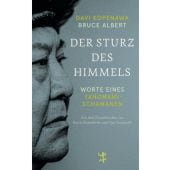 Der Sturz des Himmels, Kopenawa, Davi/Albert, Bruce, MSB Matthes & Seitz Berlin, EAN/ISBN-13: 9783751820134