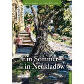 Ein Sommer in Neukladow, Owesle, Miriam-Esther, be.bra Verlag GmbH, EAN/ISBN-13: 9783954102761