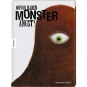 Wovor haben Monster Angst?, Duprat, Guillaume, Knesebeck Verlag, EAN/ISBN-13: 9783957283566
