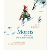 Morris, Moeyaert, Bart, Carl Hanser Verlag GmbH & Co.KG, EAN/ISBN-13: 9783446281172