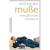 Muße, Schnabel, Ulrich, Pantheon, EAN/ISBN-13: 9783570551752