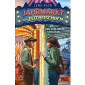 Der Jahrmarkt der Zeitreisenden - Der zerbrochene Kristall, Beltz, Julius Verlag GmbH & Co. KG, EAN/ISBN-13: 9783407752550
