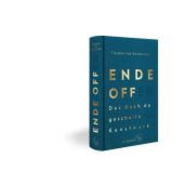 Ende offen - Das Buch der gescheiterten Kunstwerke, Steinaecker, Thomas von, Fischer, S. Verlag GmbH, EAN/ISBN-13: 9783100704078