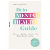 Dein Mental Health Guide, de Marné, Dominique, Knesebeck Verlag, EAN/ISBN-13: 9783957289353