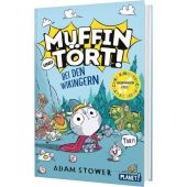 Muffin und Tört! 1: Bei den Wikingern, Stower, Adam, Planet! Verlag, EAN/ISBN-13: 9783522508827