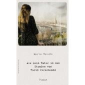 Als mein Vater in den Straßen von Turin verschwand, Barone, Marta, EAN/ISBN-13: 9783462000696