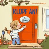 Klopf an! Zu Hause, Göhlich, Susanne, Carl Hanser Verlag GmbH & Co.KG, EAN/ISBN-13: 9783446281684
