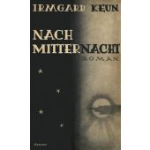 Nach Mitternacht, Keun, Irmgard, Claassen Verlag, EAN/ISBN-13: 9783546100342
