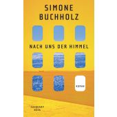 Nach uns der Himmel, Buchholz, Simone, Suhrkamp, EAN/ISBN-13: 9783518474426