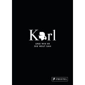 Karl und wie er die Welt sah, Napias, Jean-Christophe/Gulbenkian, Sandrine, Prestel Verlag, EAN/ISBN-13: 9783791386768
