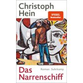 Narrenschiff, Hein, Christoph, Suhrkamp, EAN/ISBN-13: 9783518432266