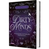 DIRTY MINDS - Die Geschichte von Cinderella und ihren Stiefschwestern, Benway, Robin, EAN/ISBN-13: 9783551281043