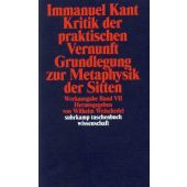 Kritik der praktischen Vernunft, Grundlegung zur Metaphysik der Sitten, Kant, Immanuel, Suhrkamp, EAN/ISBN-13: 9783518276563