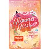 Glimmer Gossip (3). Drei Freundinnen und ein klitzekleiner Skandal, Flint, Emma, Arena Verlag, EAN/ISBN-13: 9783401607276
