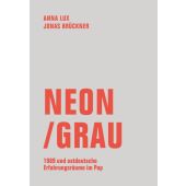 Neon / Grau, Brückner, Jonas/Lux, Anna, Verbrecher Verlag GmbH, EAN/ISBN-13: 9783957326133