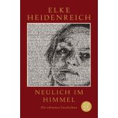 Neulich im Himmel, Heidenreich, Elke, Fischer, S. Verlag GmbH, EAN/ISBN-13: 9783596711321