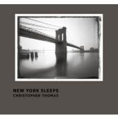 New York Sleeps - Christopher Thomas, Prestel Verlag, EAN/ISBN-13: 9783791342344