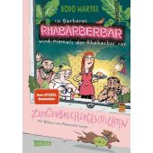 In Barbaras Rhabarberbar wird niemals der Rhabarber rar, Wartke, Bodo, Carlsen Verlag GmbH, EAN/ISBN-13: 9783551559623