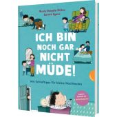 Familienreihe 1: Ich bin noch gar nicht müde!, Hengels-Stitou, Nicola, Gabriel Verlag, EAN/ISBN-13: 9783522307611