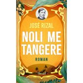 Noli me tangere, Rizal, José, Insel Verlag, EAN/ISBN-13: 9783458645467