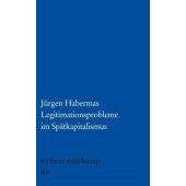 Legitimationsprobleme im Spätkapitalismus, Habermas, Jürgen, Suhrkamp, EAN/ISBN-13: 9783518106235