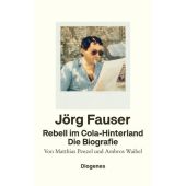 Rebell im Cola-Hinterland, Penzel, Matthias/Waibel, Ambros, Diogenes Verlag AG, EAN/ISBN-13: 9783257072921