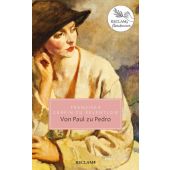 Von Paul zu Pedro, Reventlow, Franziska zu (Gräfin), Reclam, Philipp, jun. GmbH Verlag, EAN/ISBN-13: 9783150206430