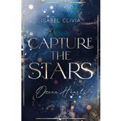 Ocean Hearts - Capture the Stars, Clivia, Isabel, cbt TB, EAN/ISBN-13: 9783570316368